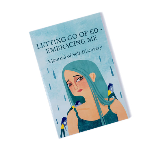 Letting Go Of ED - Embracing Me